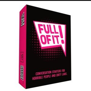 Full Of It! - NEW Card Game Conversation Starters for Horrible People